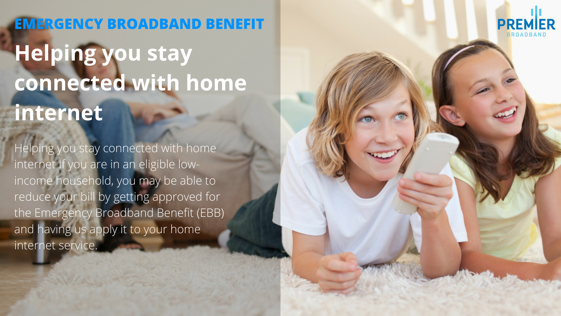 EMERGENCY BROADBAND BENEFIT Premier EBB